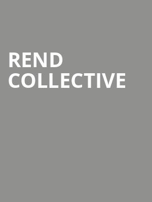 Rend Collective at O2 Shepherds Bush Empire